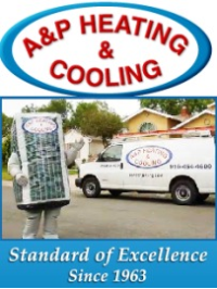 A & P Heating & Cooling Inc - Sacramento, CA